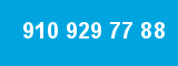 910 929 77 88 910 929 77 88